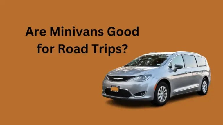 Are Minivans Good for Road Trips?
